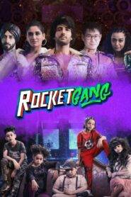 Rocket Gang (2022) Hindi H