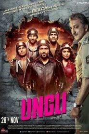 Ungli (2014) Hindi HD