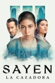 Sayen The Huntress (2024) Hindi Dubbed