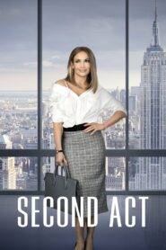 Second Act (2018) Hindi Dubbed