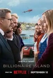 Billionaire Island (2024) Hindi Season 1 Complete Netflix