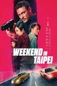 Weekend in Taipei (2024) HQ Hindi Dubbed