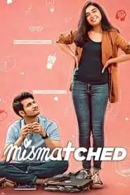 Mismatched (2020) Hindi Season 1 Complete Netflix