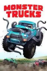 Monster Trucks (2016) Hindi Dubbed