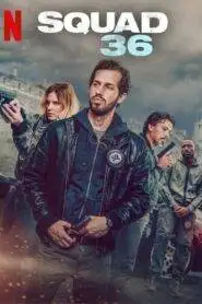 Squad 36 (2025) Hindi Dubbed Netflix