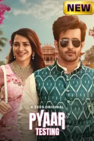 Pyaar Testing (2025) Hindi Season 1 Complete