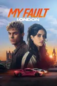 My Fault: London (2025) Hindi Dubbed