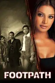 Footpath (2003) Hindi HD